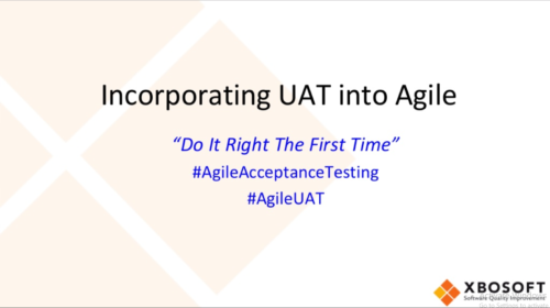 Incorporating UAT Into Agile