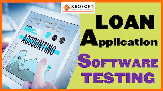 loan application software testing thumbnail